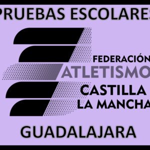 2º Jornada Provincial de Guadalajara - Pruebas suspendidas