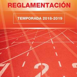 LA RFEA HA SACADO EL LIBRO DE REGLAMENTACIÓN PARA LA TEMPORADA 2018-2019